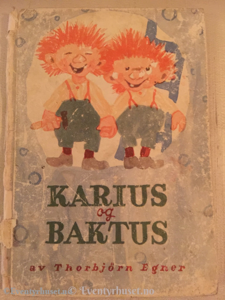 Thorbjørn Egner. 1949. Karius Og Baktus. Førsteutgave. Fortelling