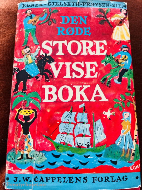 Thorbjørn Egner. 1973. Den Røde Store Viseboka. Fortelling