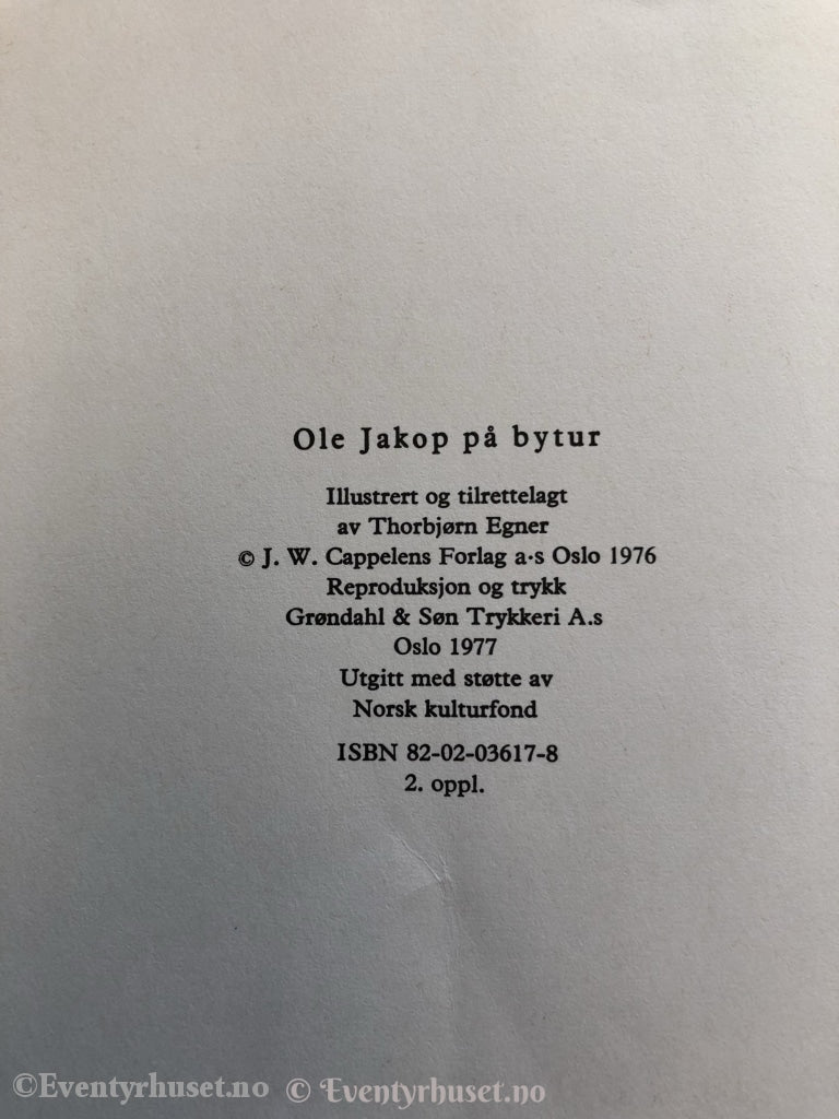Thorbjørn Egner. 1977. Ole Jakop På Bytur. Fortelling
