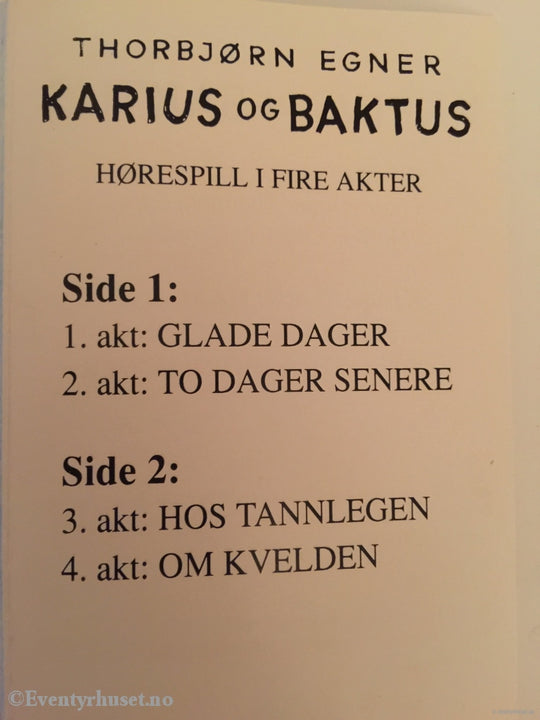 Thorbjørn Egner. 1980 1984 1993. Karius Og Baktus. Kassett. Kassettbok