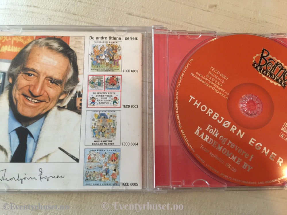 Thorbjørn Egner. 2003. Folk Og Røvere I Kardemomme By. Cd. Lydbok