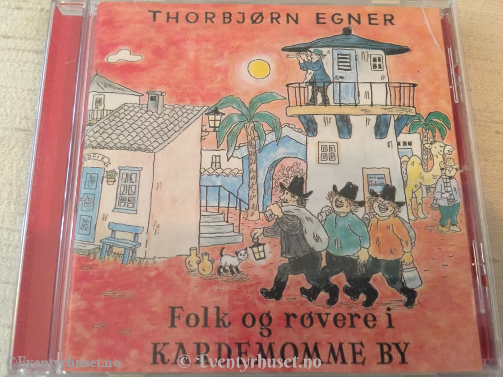 Thorbjørn Egner. 2003. Folk Og Røvere I Kardemomme By. Cd. Lydbok