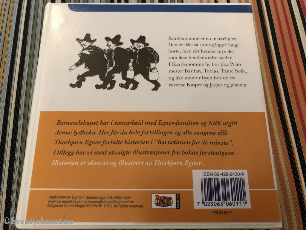 Thorbjørn Egner. 2004. Folk Og Røvere I Kardemomme By. 2 X Cd. Lydbok