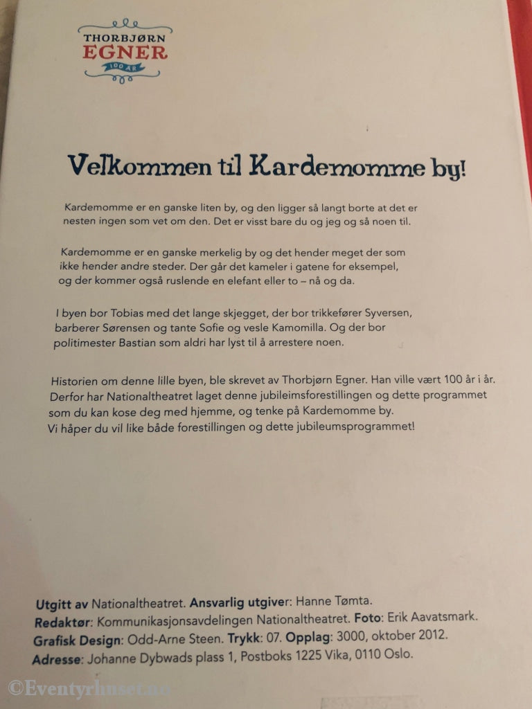 Thorbjørn Egner. Folk Og Røvere I Kardemommeby. Teater-Program Bokform. Fortelling