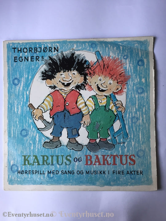 Thorbjørn Egners Karius Og Baktus. Grammofon Plate. Plate