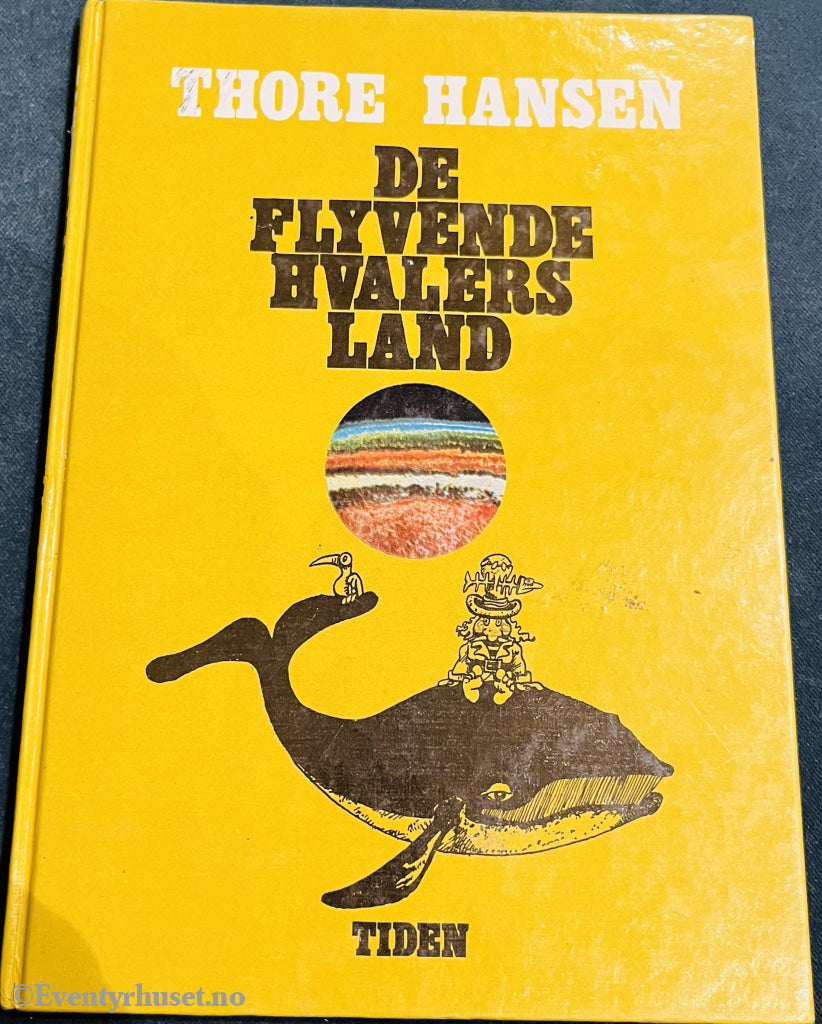 Thore Hansen. 1976. De Flyvende Hvalers Land. Fortelling