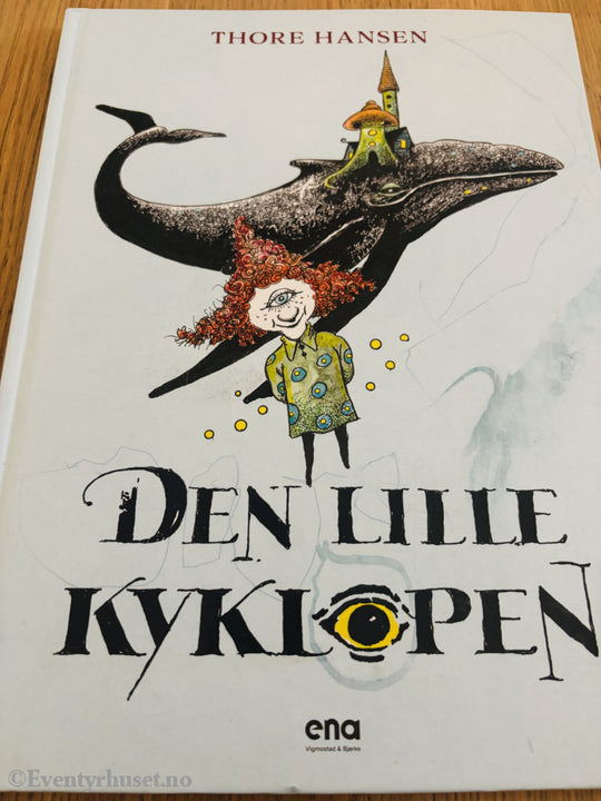 Thore Hansen.Den lille Kyklopen