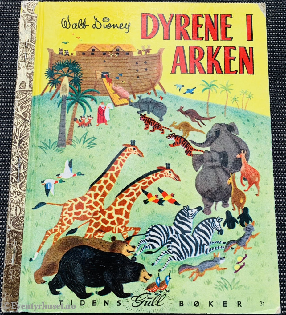 Tidens Gullbøker Nr. 31. Walt Disney - Dyrene I Arken. Fortelling