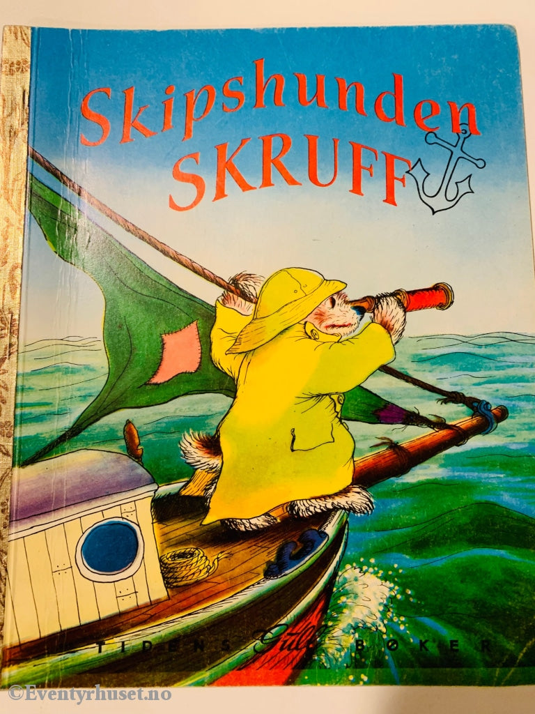 Tidens Gullbøker Nr. 37. Skipshunden Skruff. Fortelling