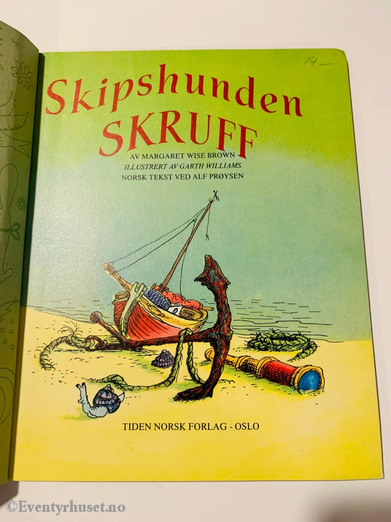 Tidens Gullbøker Nr. 37. Skipshunden Skruff. Fortelling
