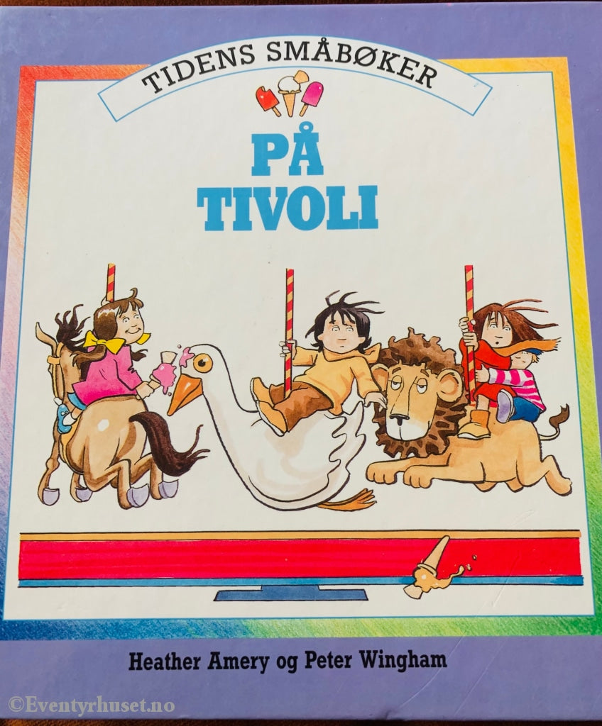 Tidens Småbøker: På Tivoli. 1986/87. Fortelling