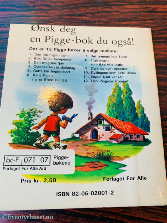Tigerungen Som Ikke Ville Brøle (Pigge-Bok). 1980. Hefte
