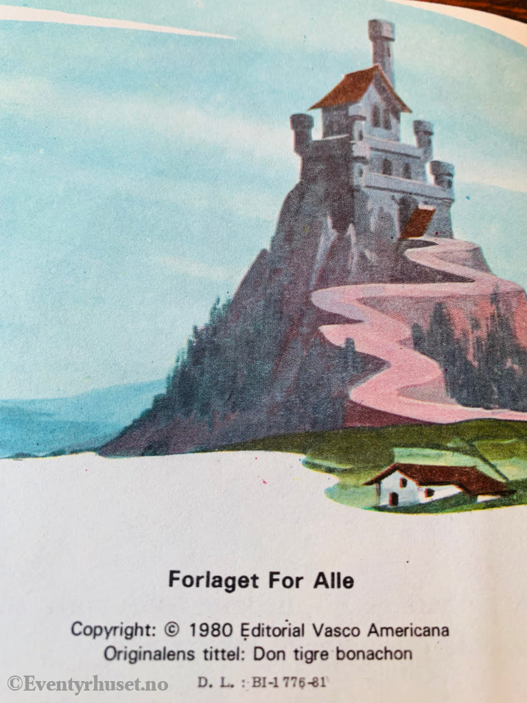 Tigerungen Som Ikke Ville Brøle (Pigge-Bok). 1980. Hefte