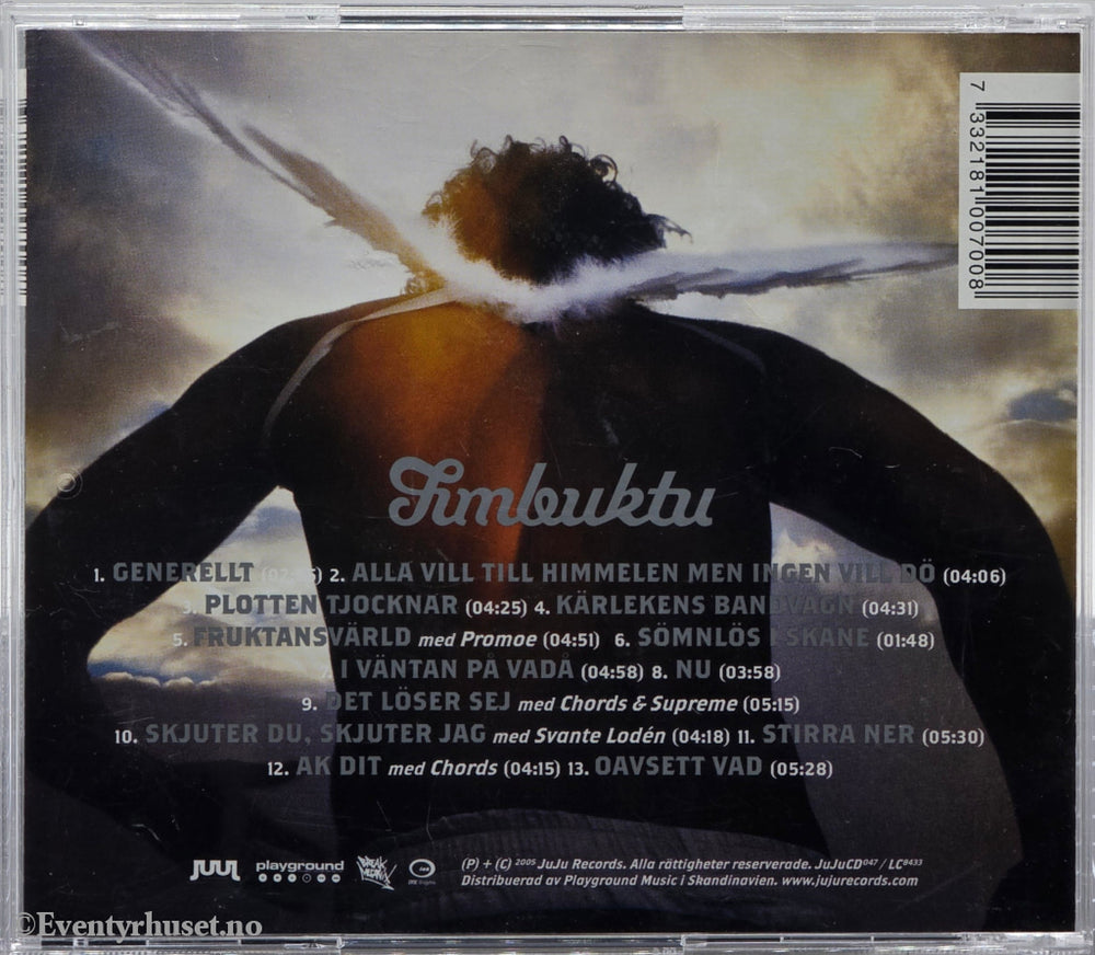 Timbuktu (2005) - Alla Vill Till Himmelen Men Ingen Vill Dö. CD.