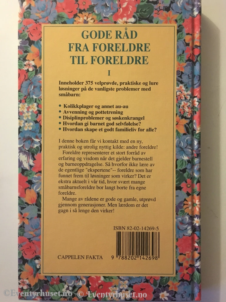 Tom Mcmahon. 1994. Gode Råd Fra Foreldre Til Foreldre. Faktabok