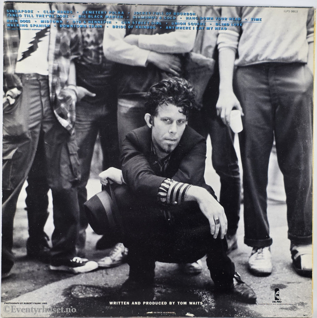 Tom Waits. 1985. Rain Dogs. LP.