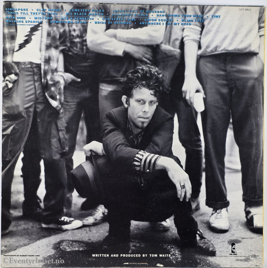 Tom Waits. 1985. Rain Dogs. LP.