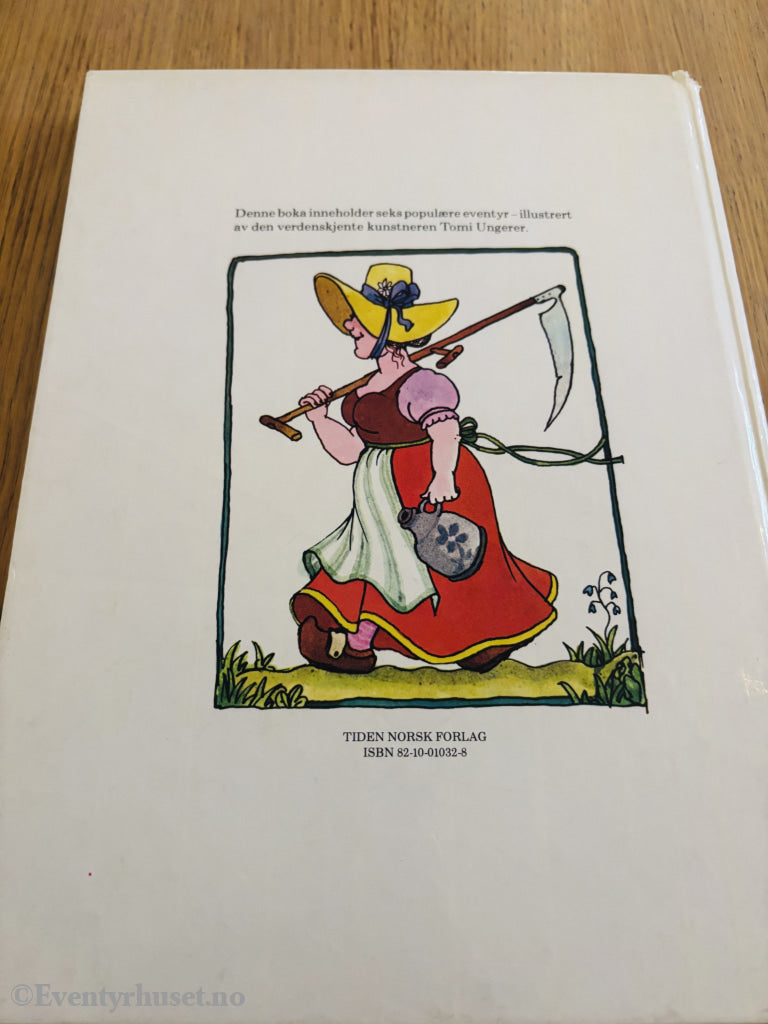 Tomi Ungerer. EN SKRØNEBOK FRA TOMI UNGERER (6 klassiske eventyr).