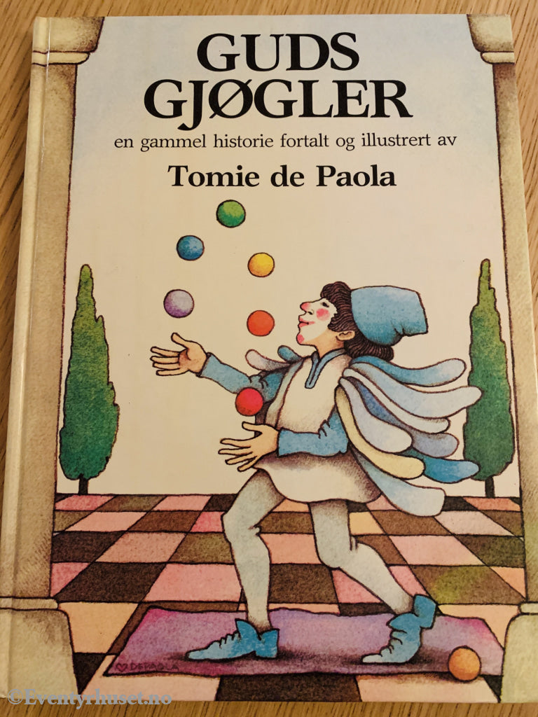 Tomie De Paola. 1978/81. Guds Gjøgler. Fortelling