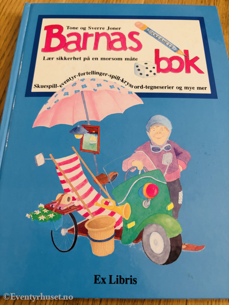 Tone & Sverre Joner. Barnas bok – lær sikkerhet på en morsom måte. Bok.