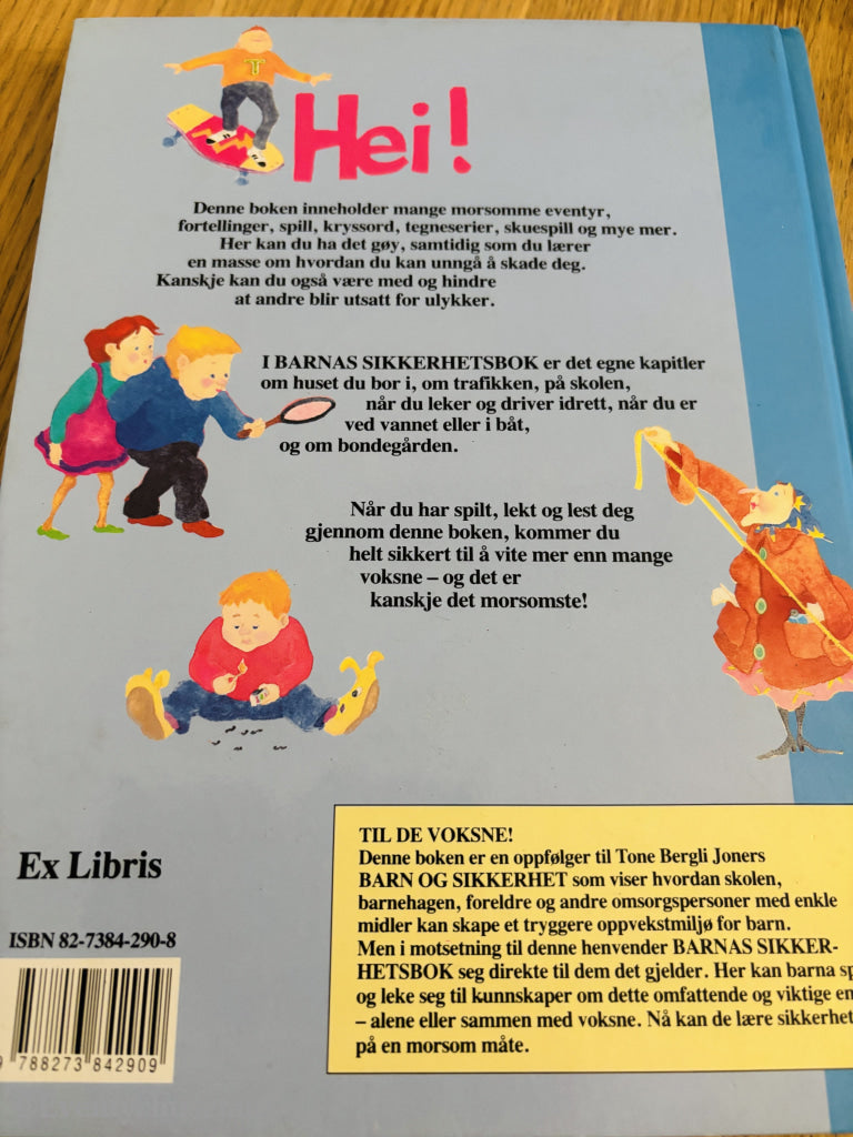 Tone & Sverre Joner. Barnas bok – lær sikkerhet på en morsom måte. Bok.