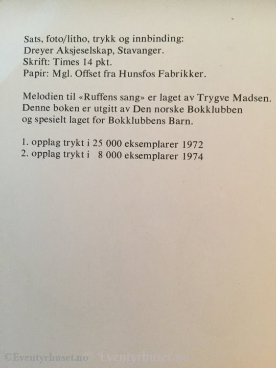 Tor Åge Bringsværd. 1974. Ruffen - Sjøormen Som Ikke Kunne Svømme. Fortelling
