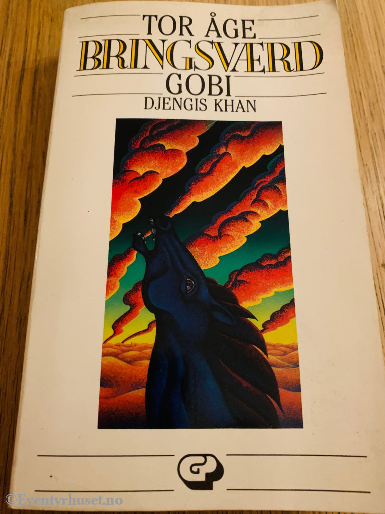 Tor Åge Bringsværd. 1985. Gobi – Djengis Khan. Bok.
