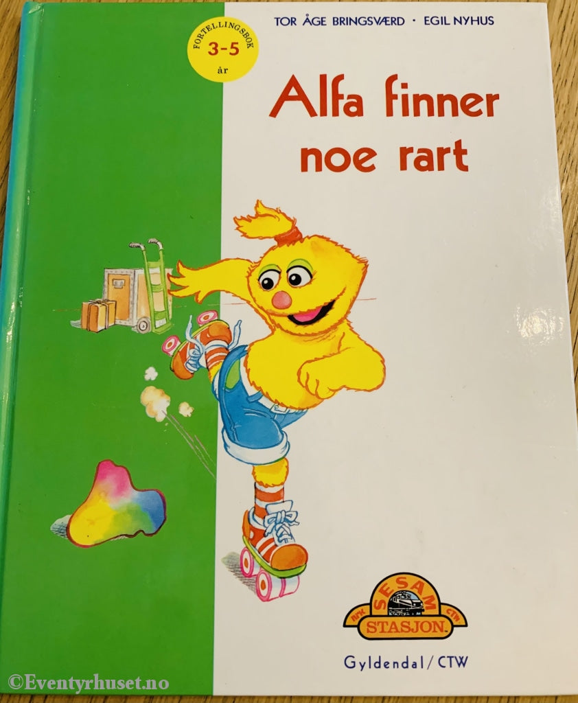 Tor Åge Bringsværd & Egil Nyhus. 1992. Alfa Finner Noe Rart (Sesam Stasjon). Fortelling
