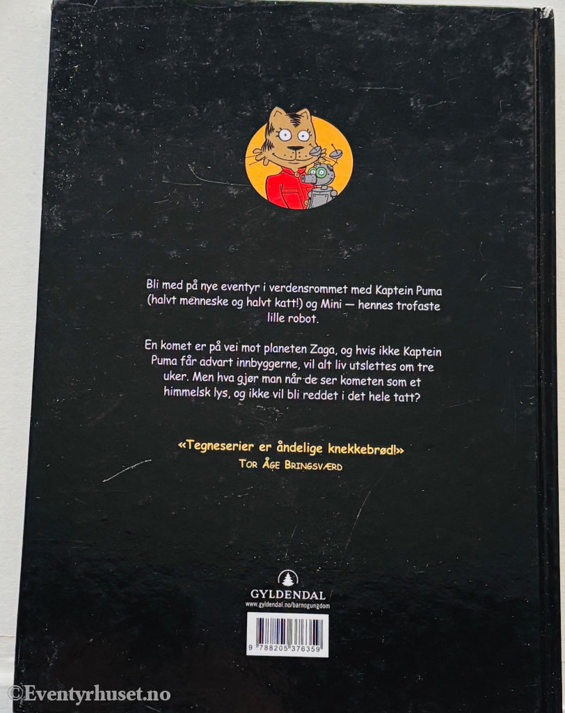 Tor Åge Bringsværd og Einar Lunden. Kaptein Puma og den store kometen. 1988. Barnebok.