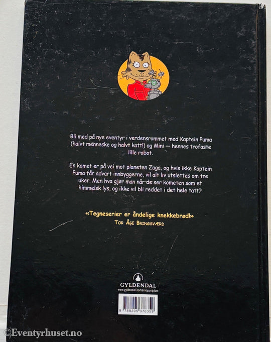 Tor Åge Bringsværd og Einar Lunden. Kaptein Puma og den store kometen. 1988. Barnebok.