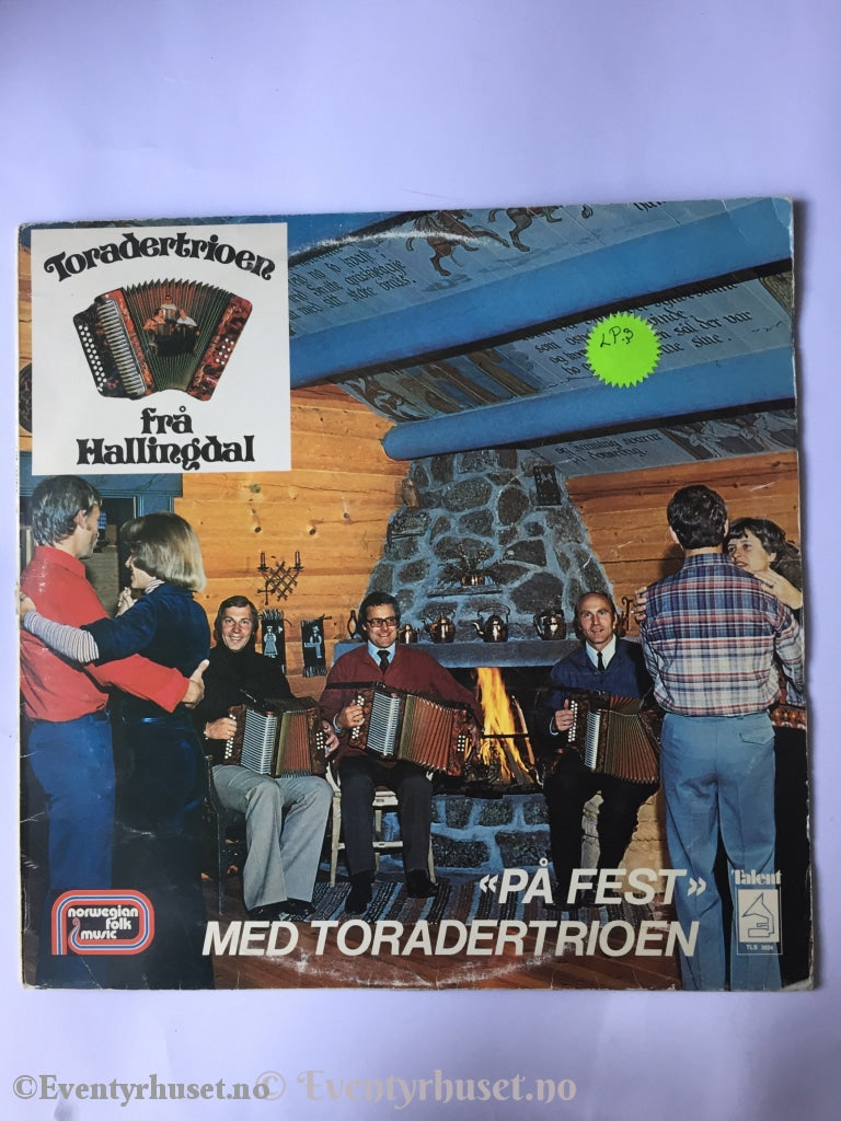 Toradertrioen Frå Hallingdal. På Fest. Grammofon Plate. Plate