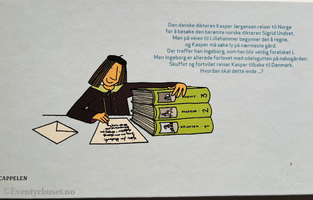 Torill Kove. Den danske dikteren. 2007. Barnebok.