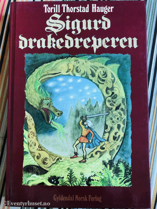Torill Thorstad Hauger. 1982/90. Sigurd Drakedreper. Fortelling