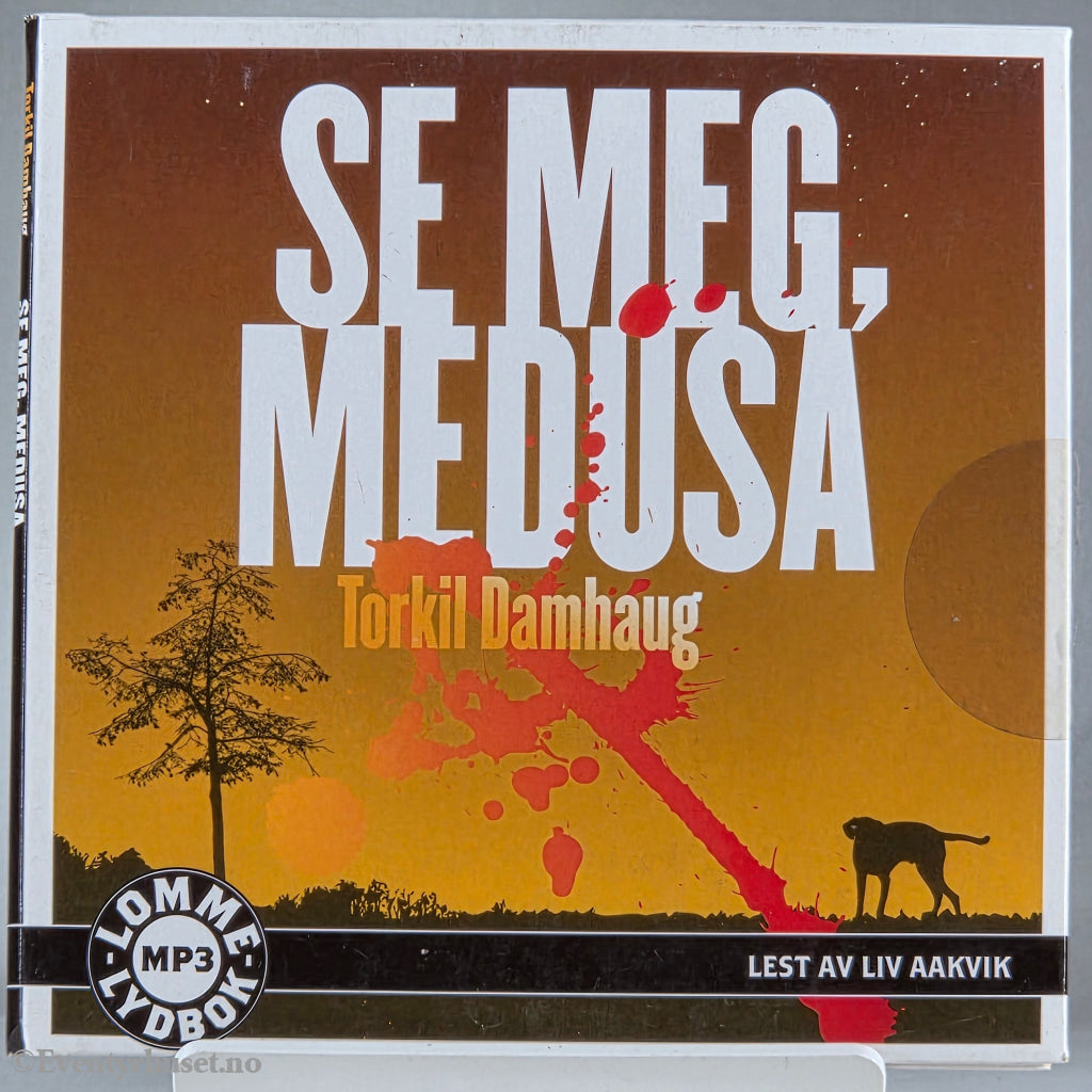 Torkil Damhaug 2007 Se meg, Medusa. Lydbok på CD.