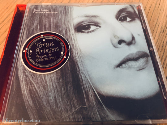 Torun Eriksen. 2006. Prayers & Observations. CD.