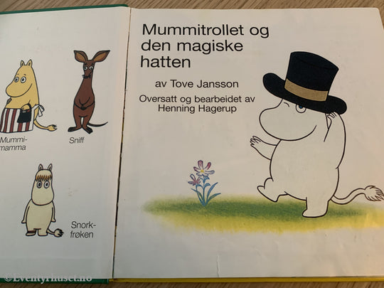 Tove Jansson. 1992/98. Mummitrollet Og Den Magiske Hatten. Fortelling