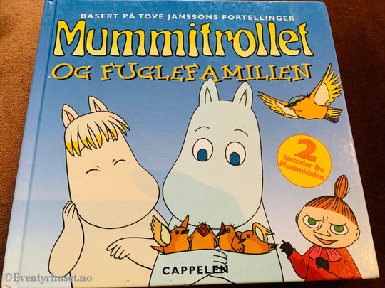 Tove Jansson. 1993/00. Mummitrollet Og Fuglefamilien. Fortelling