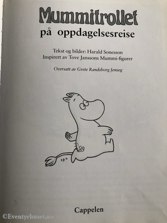 Tove Jansson. 2003 (1999). Mummitrollet På Oppdagelsesreise. Fortelling