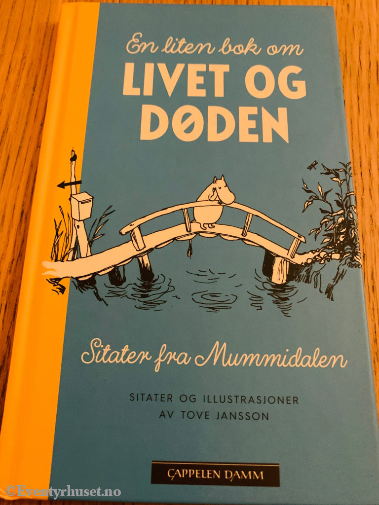 Tove Jansson, 2010, En liten bok om livet og døden. Bok