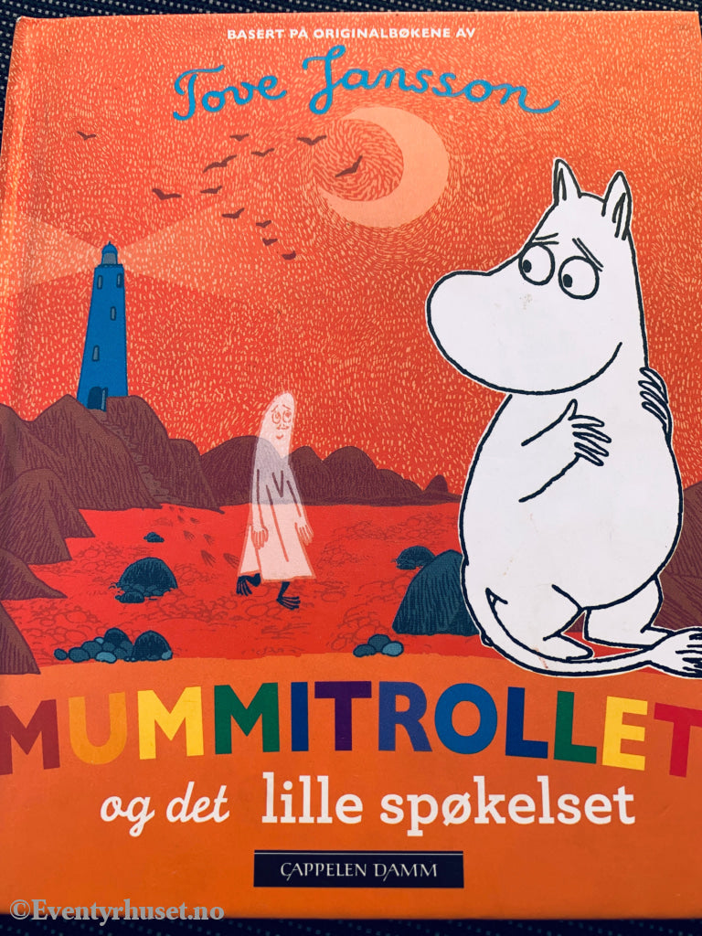 Tove Jansson. Mummitrollet og det lille spøkelset. Fortelling