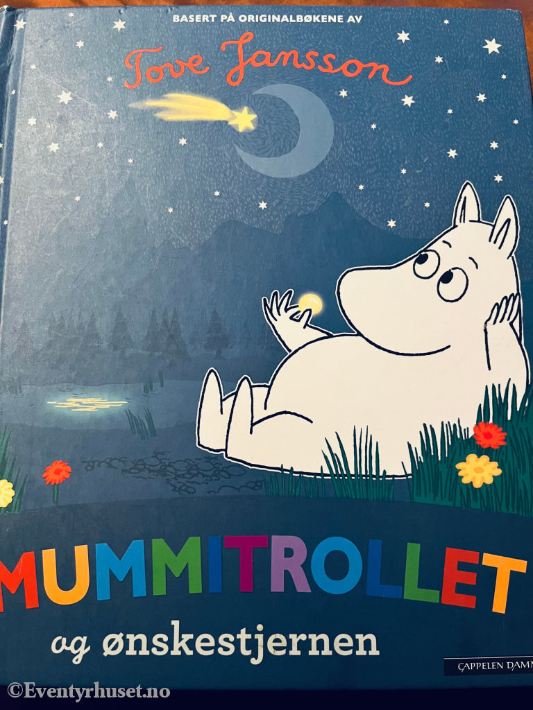 Tove Jansson. Mummitrollet og ønskestjernen.