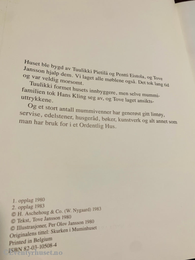 Tove Jansson & Per Olov Jansson. 1981. Skurken I Mummihuset. Fortelling