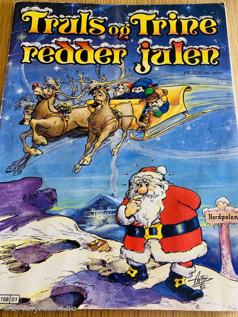 Truls Og Trine Redder Julen. 1983. Julehefter