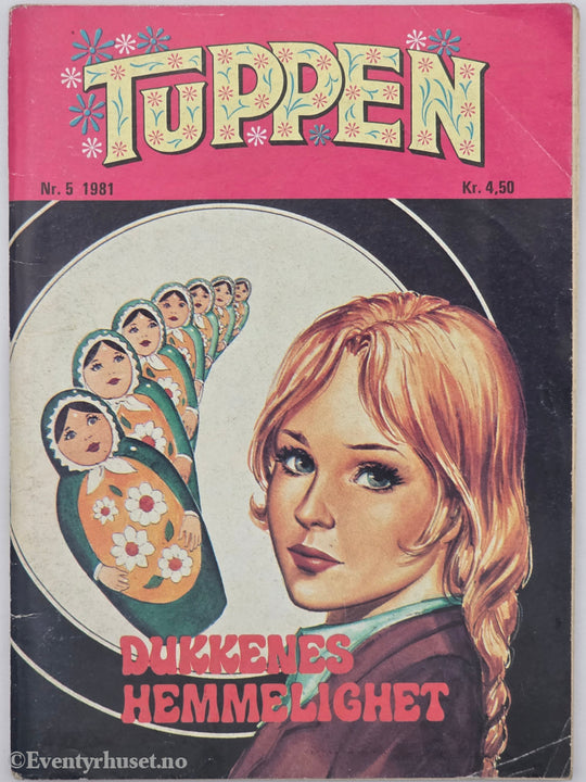 Tuppen. Mai 1981. Dukkenes hemmelighet. Hefte.