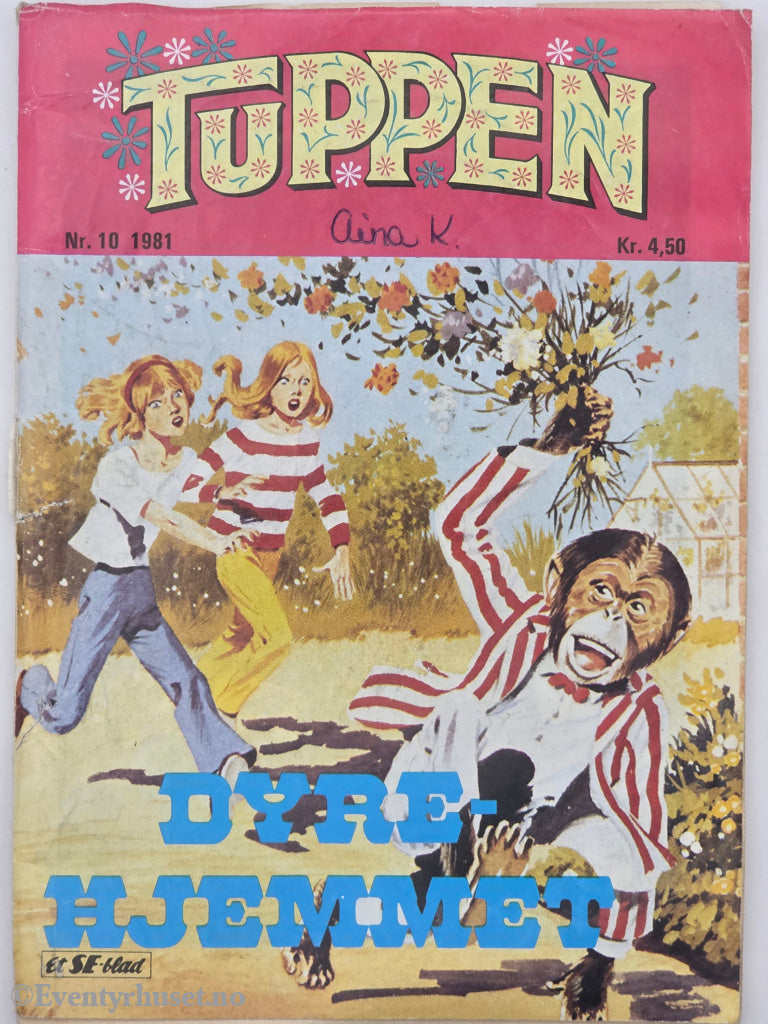 Tuppen nr. 10 1981: Dyre-hjemmet. Hefte.