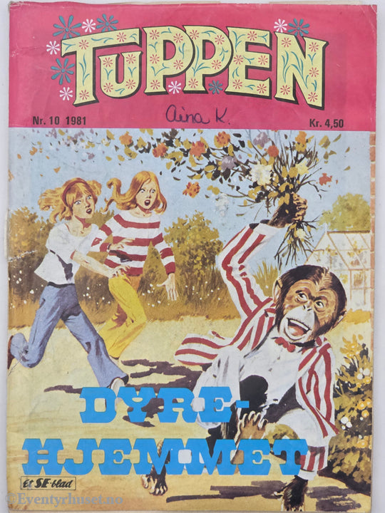 Tuppen nr. 10 1981: Dyre-hjemmet. Hefte.