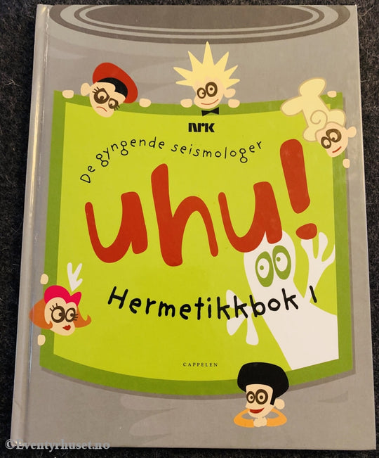 Uhu! Hermetikkbok 1 (Nrk). 2001. Fortelling
