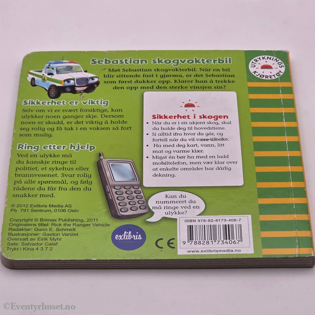 Ukjent. 2010-tallet. Sebastian skogvokterbil. Pappbok.