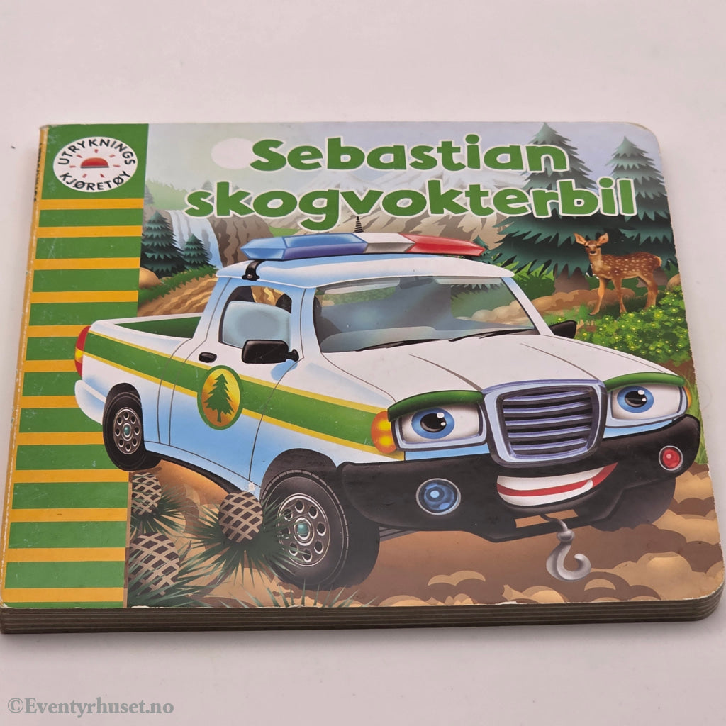 Ukjent. 2010-tallet. Sebastian skogvokterbil. Pappbok.