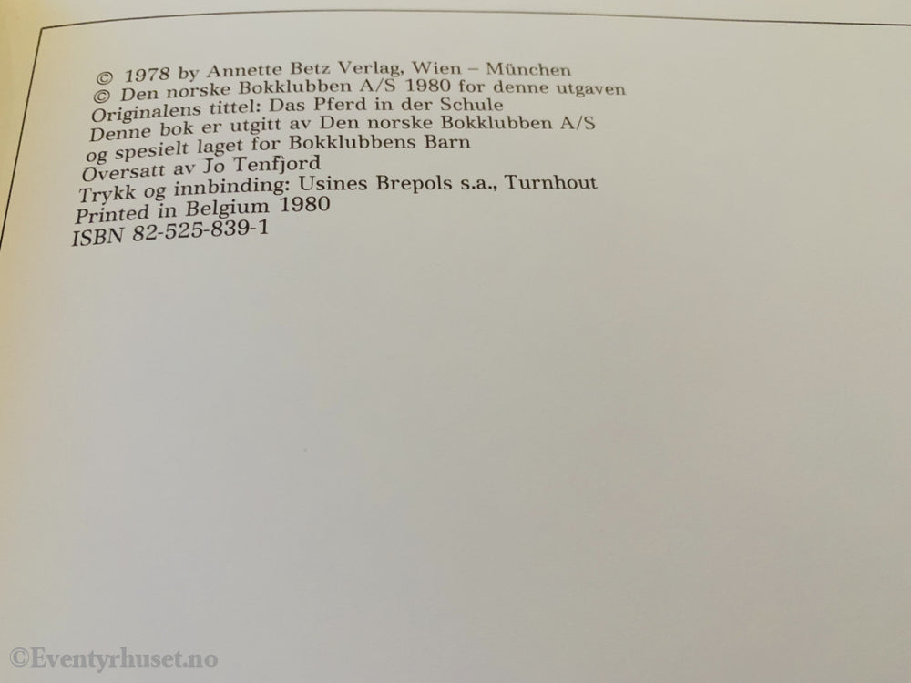 Uta Hinze & Günter Spang. 1978/80. Hesten Som Ingen Ville Ha. Fortelling